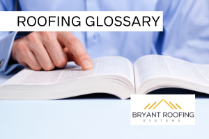 ROOFING GLOSSARY