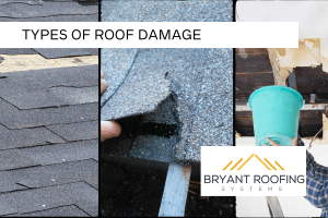 TYPES OF ROOF DAMAGE