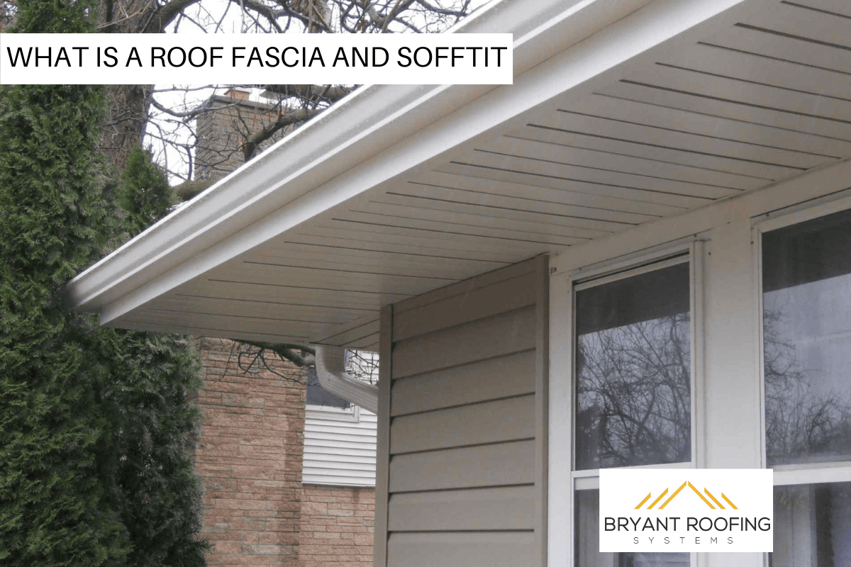 WHAT IS A ROOF FASCIA AND SOFFTIT